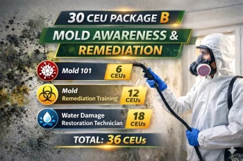 BPI 30 CEU Package B - Mold Awareness & Remediation