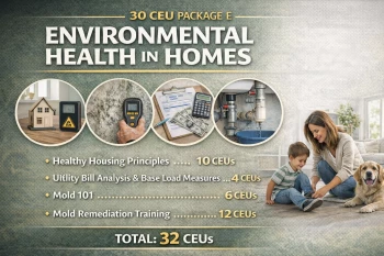 BPI 30 CEU Package E - Environmental Health in Homes
