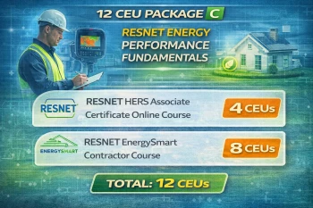 BPI 12 CEU Package C -  RESNET Energy Performance Fundamentals