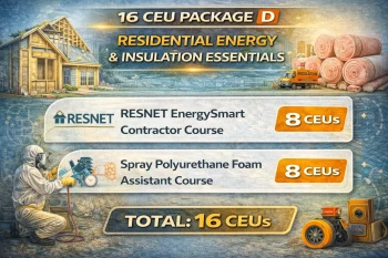 BPI 16 CEU Package D - Residential Energy & Insulation Essentials