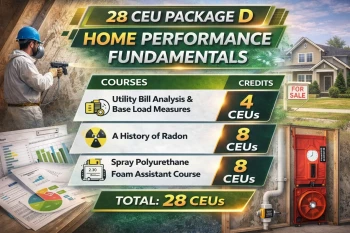 BPI 28 CEU Package D - Home Performance Fundamentals